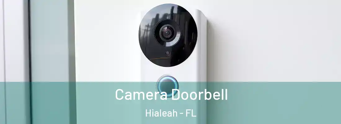  Camera Doorbell Hialeah - FL